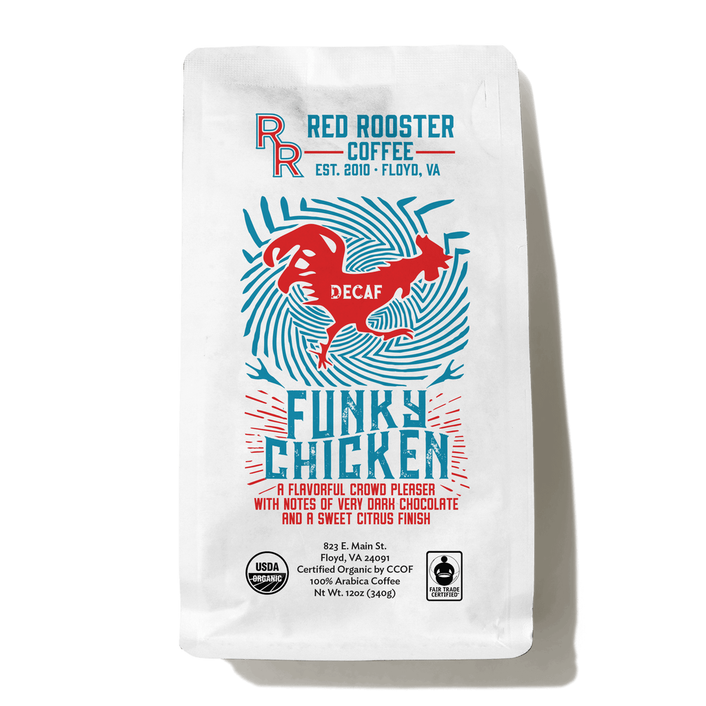 Organic DECAF Funky Chicken